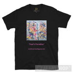 Fools Paradise Ai Art Short-Sleeve Unisex T-Shirt