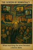 The Scream of Democracy