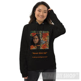 Never Give Up! Ai Art Unisex Pullover Hoodie