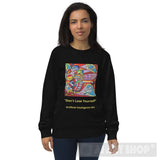 Dont Lose Yourself Ai Art Unisex Organic Sweatshirt Black / S